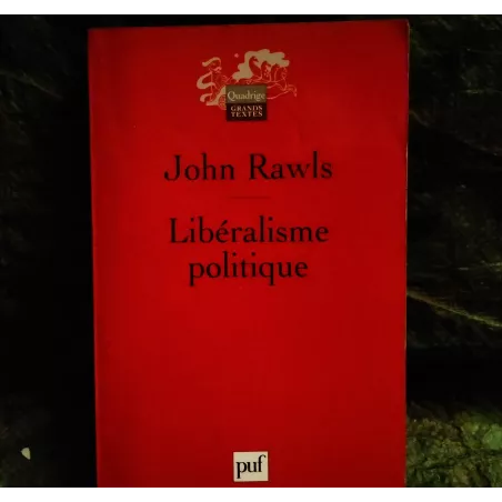 Libéralisme politique - John Rawls  Livre
