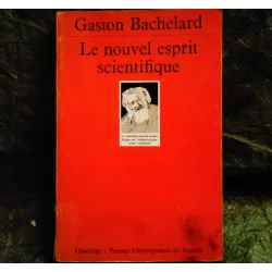 Livre Le nouvel esprit scientifique - Gaston Bachelard