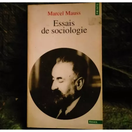Essais de Sociologie - Marcel Mauss  Livre