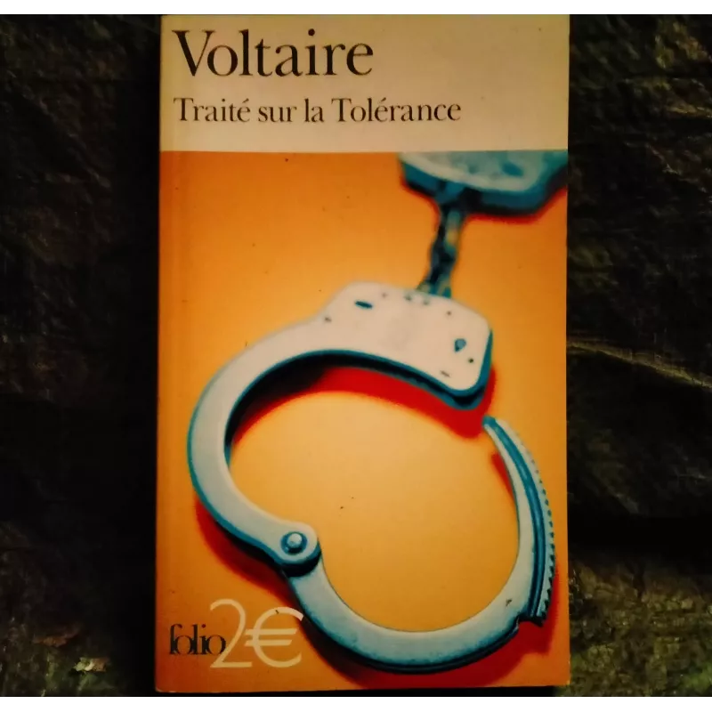 Traité sur la Tolérance - Voltaire  Livre