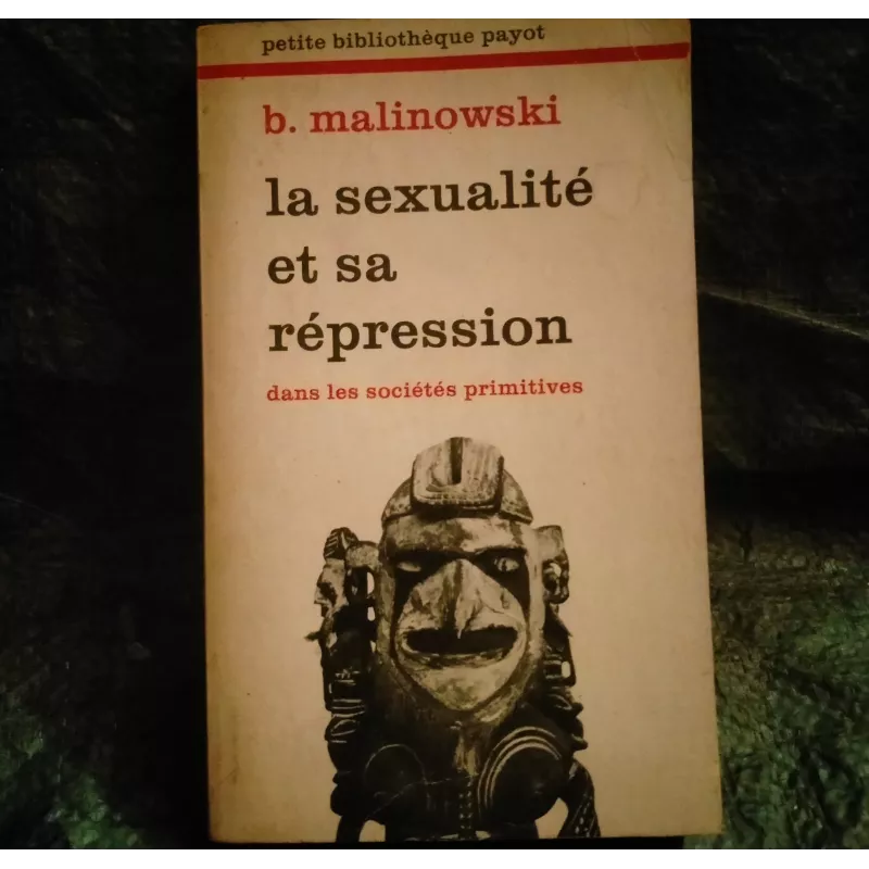 Livre La sexualité et sa répression - Malinowski