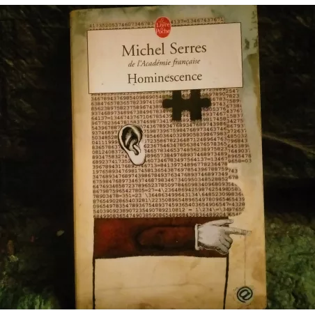 Hominescence - Michel Serres  Livre
