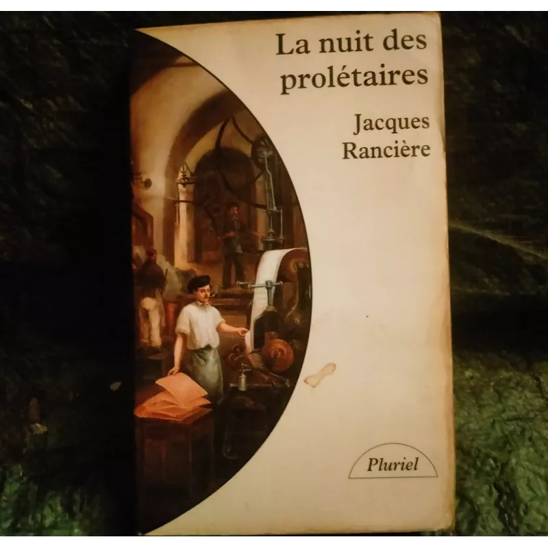 La nuit des prolétaires - Jacques Rancière  Livre