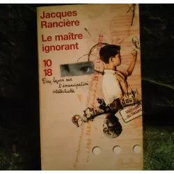 Le maître ignorant - Jacques Rancière  Livre