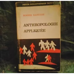Livre Anthropologie aplliquée - Roger Bastide