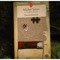 Hominescence - Michel Serres  Livre