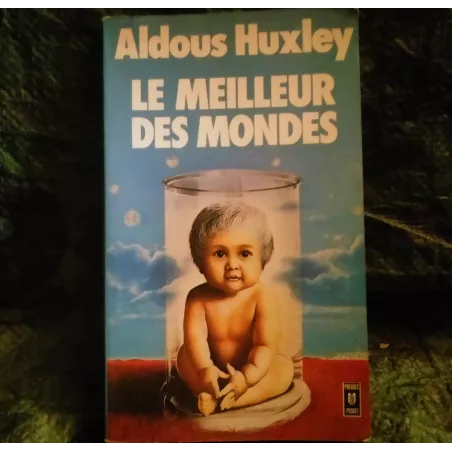 Le meilleur des mondes - Aldous Huxley  Livre
