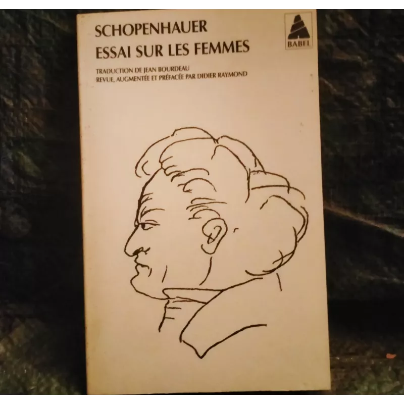 Essai sur les femmes - Arthur Schopenhauer  Livre