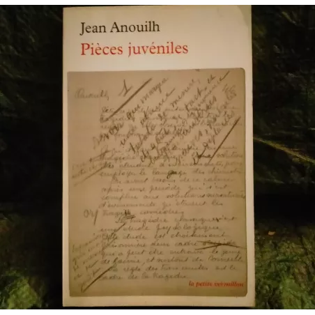 Pièces Juvéniles - Jean Anouilh  Livre