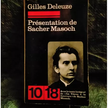 Présentation de Sacher Masoch - Gilles Deleuze - Livre