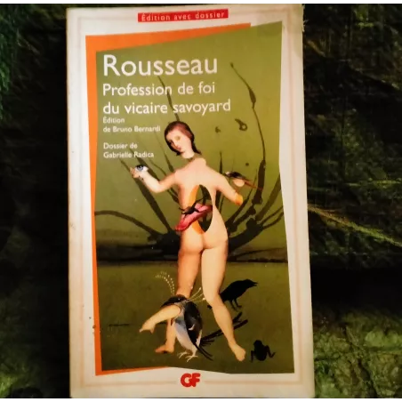 Profession de foi du vicaire Savoyard - Jean-Jacques Rousseau  Livre