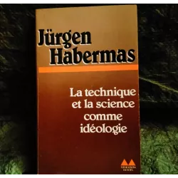 Livre La technique de la science comme idéologie - Jurgen Habermas