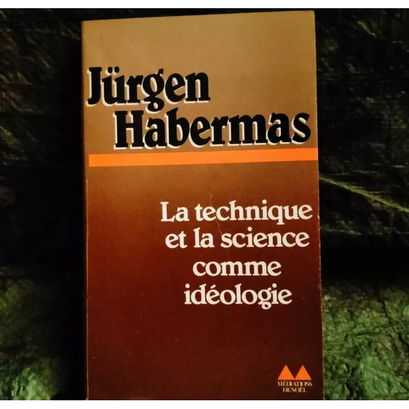 Livre La technique de la science comme idéologie - Jurgen Habermas