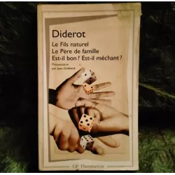 Le fils naturel + Le père de famille + Est-il bon Est-il méchant ?  - Diderot  Livre