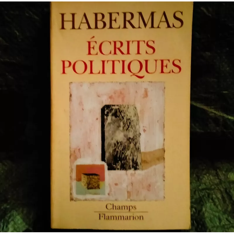 Livre Ecrits politiques - Jurgen Habermas