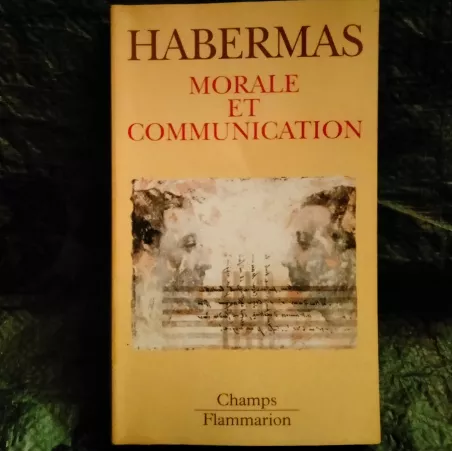 Morale et Communication - Jurgen Habermas  Livre