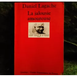 Livre La jalousie amoureuse - Daniel Lagache