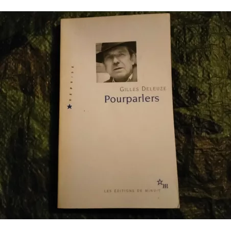 Pourparlers - Gilles Deleuze  Livre