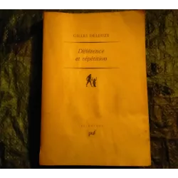 Livre Différence et répétition - Gilles Deleuze PUF