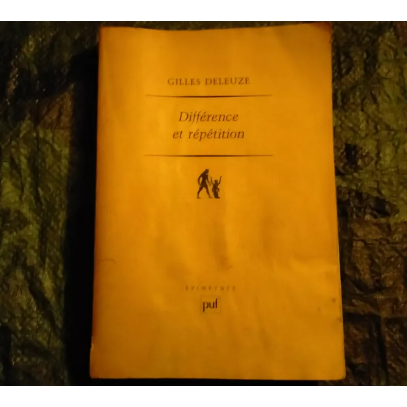 Livre Différence et répétition - Gilles Deleuze PUF