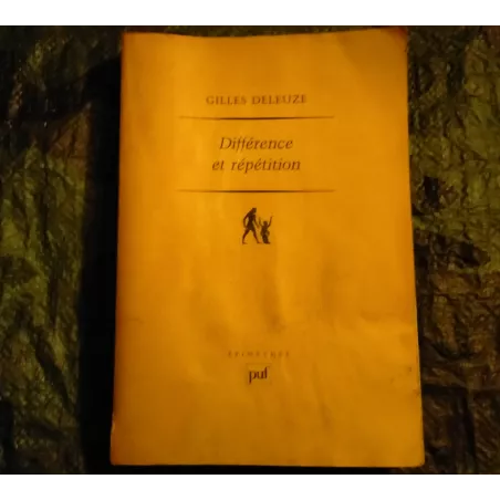 Livre Différence et répétition - Gilles Deleuze PUF