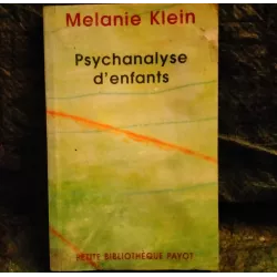 Livre La Psychanalyse des enfants - Melanie Klein