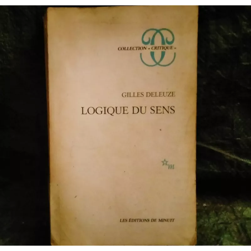 Logique du sens - Gilles Deleuze  Livre