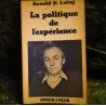 La politique de l'expérience - Ronald D. Laing  Livre