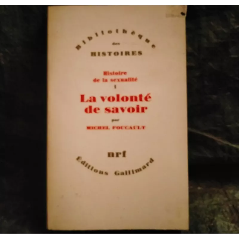 Histoire de la sexualité Tome 1  Livre Michel Foucault