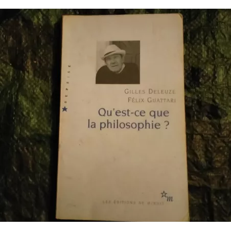 Livre Qu'est-ce que la philosophie ? - Gilles Deleuze éditions de Minuit