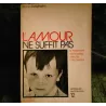 L'amour ne suffit pas - Bruno Bettelheim  Livre