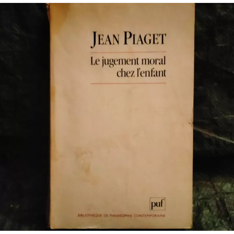 Livre Le jugement moral chez l'enfant - Jean Piaget