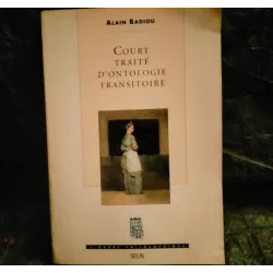 Livre Court traité d'ontologie transitoire - Alain Badiou