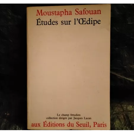 Études sur l’œdipe - Mustapha Safouan  Livre