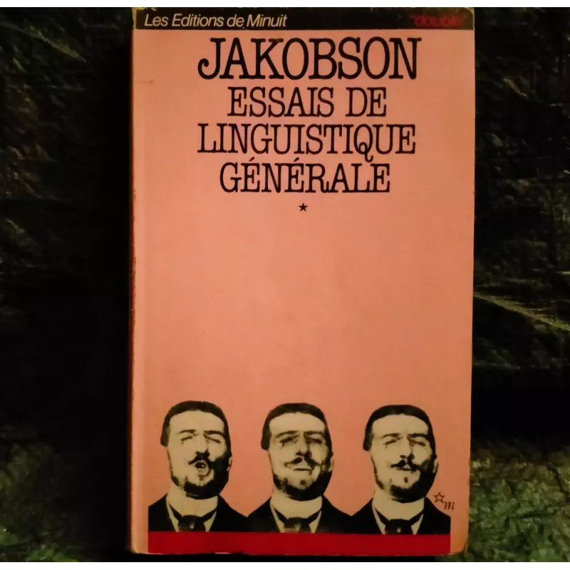 Essais de linguistique générale - Jakobson  Livre