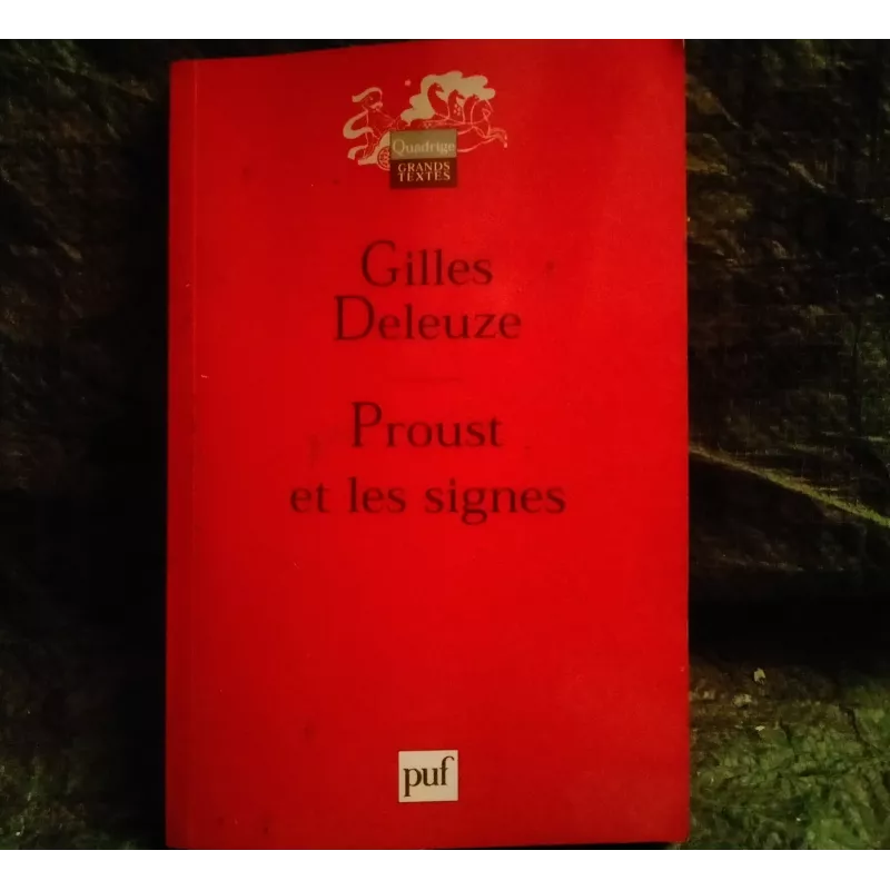 Livre Proust et les signes - Gilles Deleuze