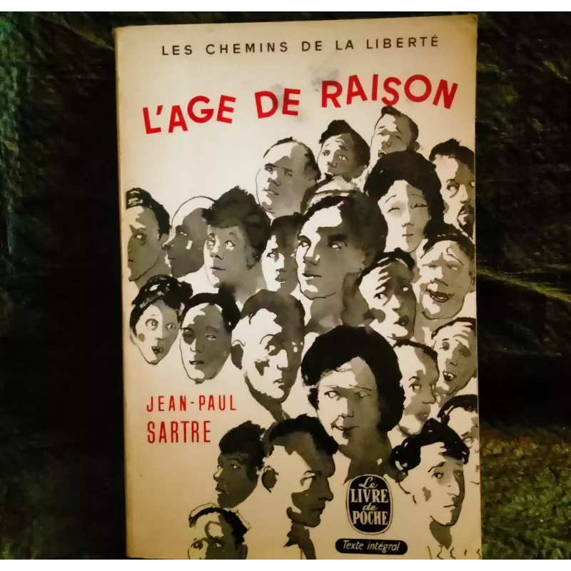 L'âge de raison - Jean-Paul Sartre  Livre