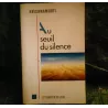 Au seuil du silence - Krishnamurti  - Livre