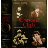 Cravate club - Jardin - Berling - Baer Film DVD 2002