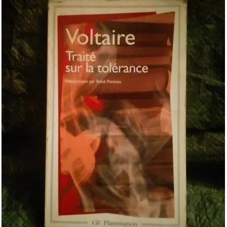 Traité sur la Tolérance - Voltaire  Livre