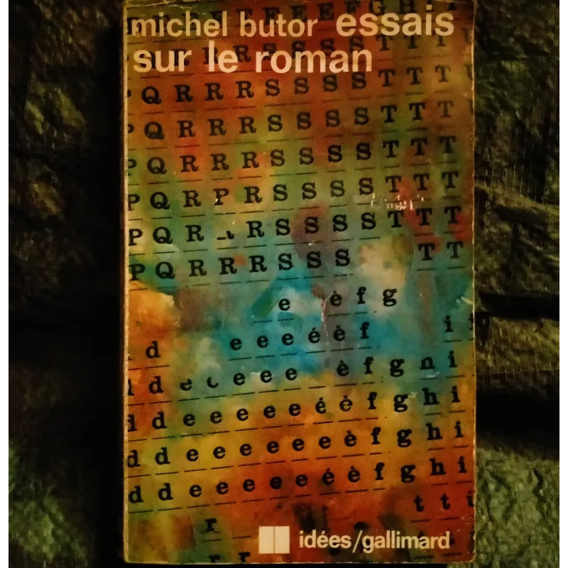 Essais sur le roman - Michel Butor - Livre