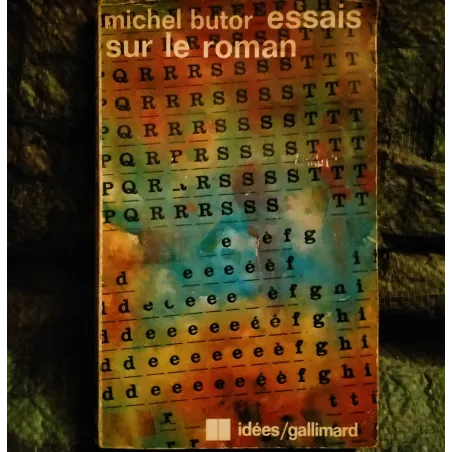 Essais sur le roman - Michel Butor - Livre