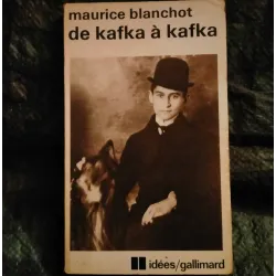 De Kafka à Kafka - Maurice Blanchot Livre