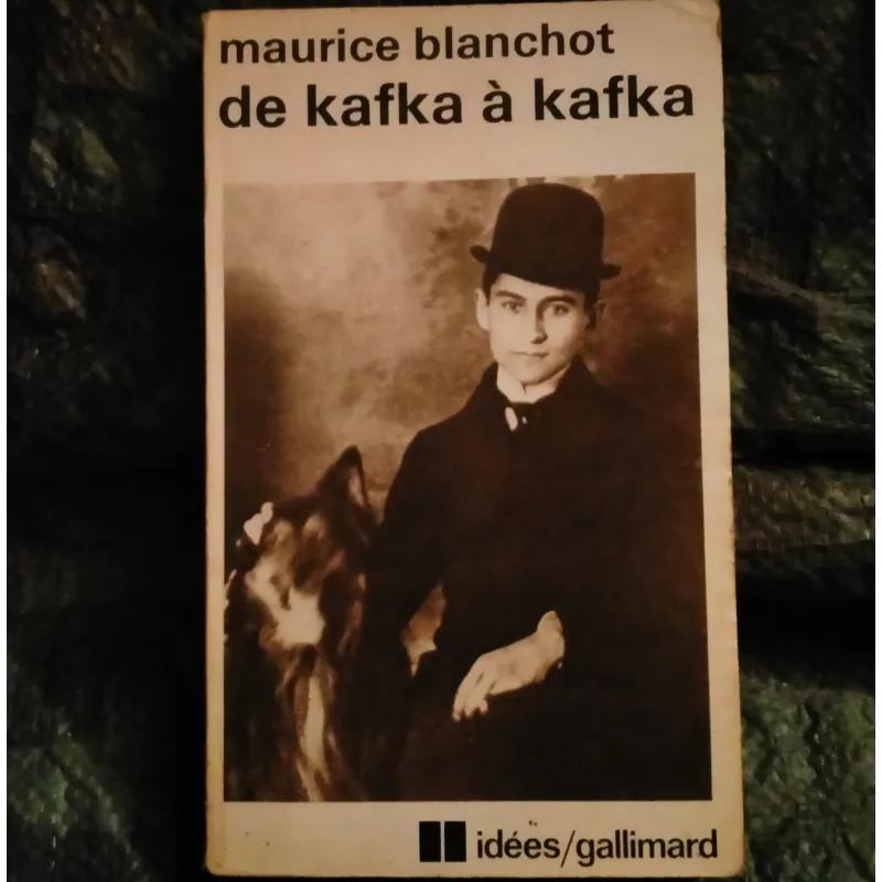 De Kafka à Kafka - Maurice Blanchot Livre