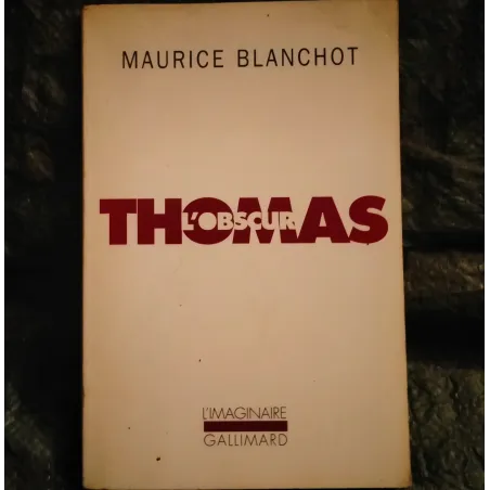 Livre Thomas l'obscur - Maurice Blanchot
