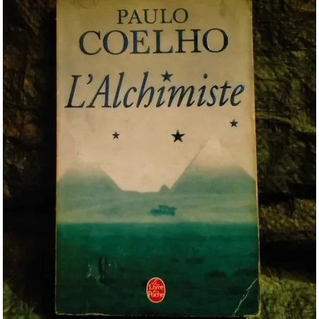 L'alchimiste - Paulo Coelho - Livre