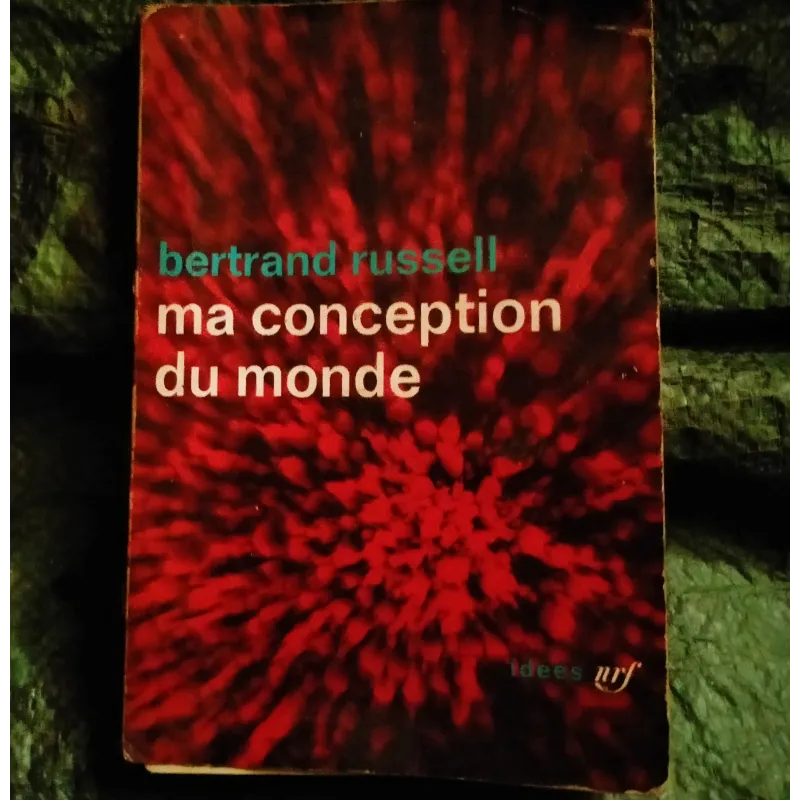 Ma conception du monde - Bertrand Russell - Livre