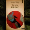 Le sexe et la mort - Jacques Ruffié  - Livre