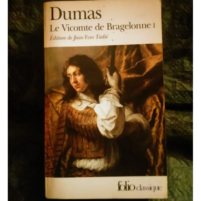 Le vicomte de Bragelonne Tome 1 - Alexandre Dumas  Livre