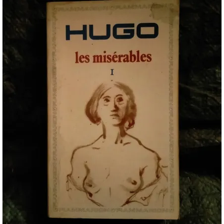 Les Misérables - Tome 1 - Livre Victor Hugo